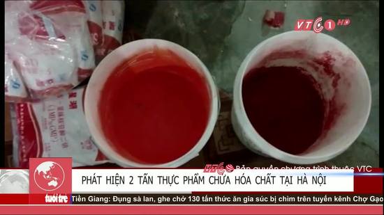 VTC1: Phát hiện 2 tấn thực phẩm chứa hóa chất tại Hà Nội