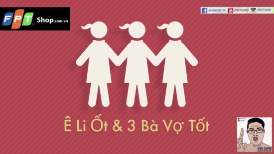 KỂ CHUYỆN ĐÊM KHUYA #87 - Ê LI ỐT & 3 BÀ VỢ TỐT - VIỆT CUPID